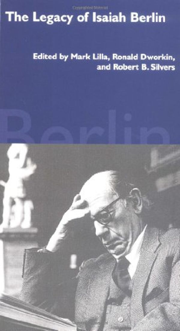 Cover Art for 9781590170090, Legacy Of Isaiah Berlin by Mark Lilla