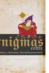 Cover Art for 9781741968217, Enigmas Celtic by Maguy Ly, Nicole Masson, Yann Caudal, Pierre Martin