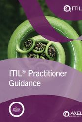 Cover Art for 9780113314874, ITIL Practitioner Guidance by Axelos