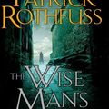 Cover Art for B0093F860O, The Wise Man S Fear (Series: Kingkiller Chronicle, Bk. 2) by Patrick Rothfuss