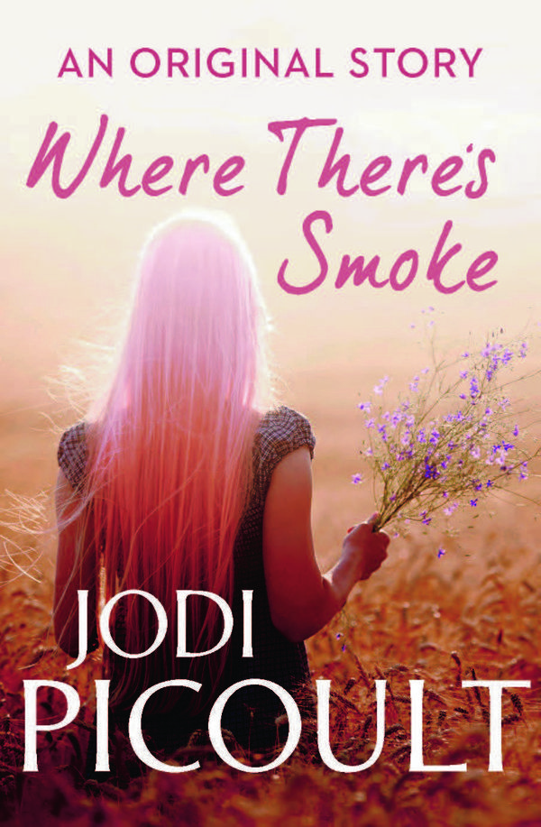 Cover Art for 9781760111854, Where There's Smoke by Jodi Picoult