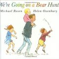 Cover Art for 9780744581904, We're Going on a Bear Hunt (Little Favourites) by Michael Rosen