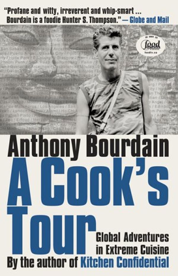 Cover Art for 9781551926209, A Cook's Tour by Anthony Bourdain