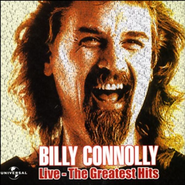 Cover Art for B002SPXT12, Billy Connolly: Live - The Greatest Hits by Billy Connolly
