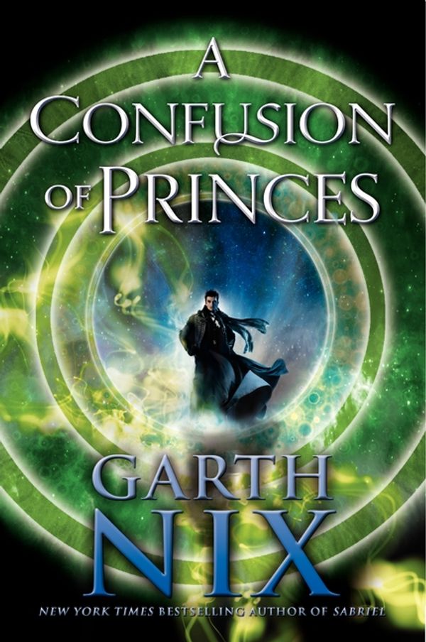 Cover Art for 9780060096946, A Confusion of Princes by Garth Nix