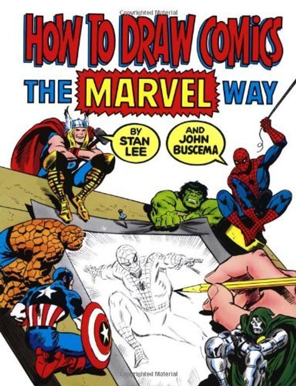 Cover Art for 9780671225483, How to Draw Comics the Marvel Way by Stan Lee