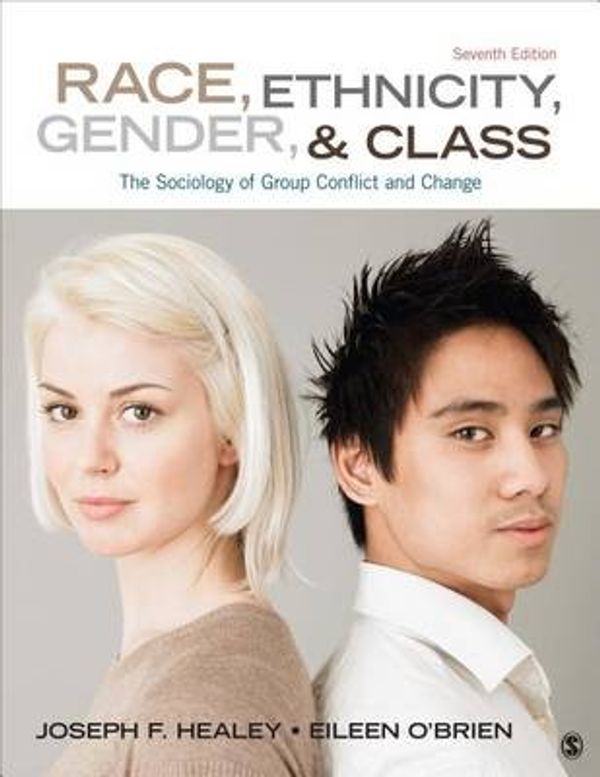 Cover Art for 9781452275734, Race, Ethnicity, Gender, and Class by Healey, Joseph F., O'Brien, Eileen T.