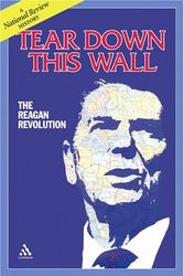 Cover Art for 9780826416957, Tear Down This Wall by Richard Lowry