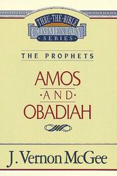 Cover Art for 9780785205562, Amos / Obadiah by Dr J Vernon McGee