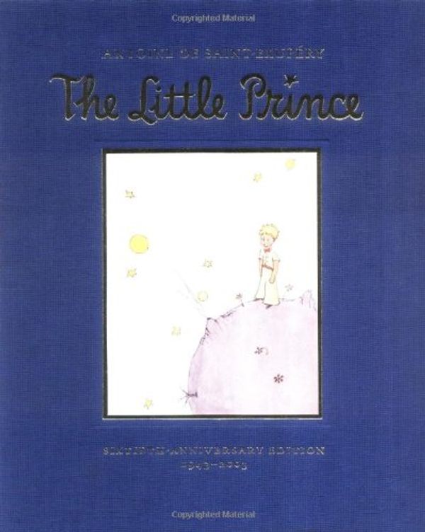 Cover Art for 9780152048044, The Little Prince by Antoine de Saint-Exupery