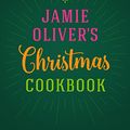 Cover Art for B01IX1T06W, Jamie Oliver's Christmas Cookbook by Jamie Oliver