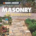 Cover Art for 9781589232822, Black & Decker the Complete Guide to Masonry and Stonework by Tom Lemmer