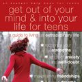 Cover Art for 9781608821945, Get Out of Your Mind and Into Your Life for Teens by Joseph Ciarrochi