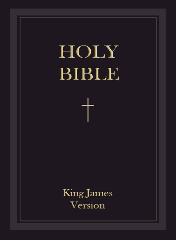 Cover Art for 1230000011105, King James Bible: The Holy Bible - Authorized King James Version - KJV (Old Testament and New Testaments) by King James : The Holy Bible - Jesus Christ