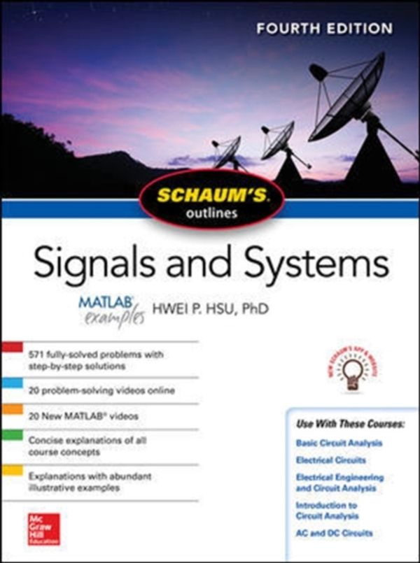 Cover Art for 9781260454246, Schaum's Outline of Signals and Systems, Fourth Edition (Schaum's Outlines) by Hwei P. Hsu
