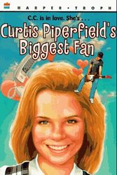 Cover Art for 9780064406505, Curtis Piperfield's Biggest Fan by Lisa Fiedler