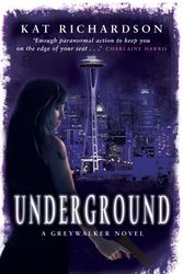 Cover Art for 9780749908737, Underground: Number 3 in series by Kat Richardson