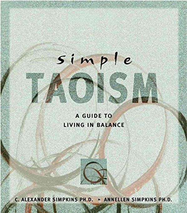 Cover Art for 9780717129867, Simple Taoism by C. Alexander