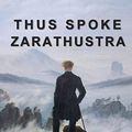 Cover Art for 9781521937150, Thus Spoke Zarathustra by Friedrich Nietzsche