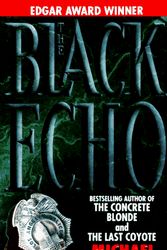 Cover Art for 9780312950484, The Black Echo by Michael Connelly