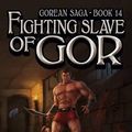 Cover Art for 9781497644533, Fighting Slave of Gor by John Norman