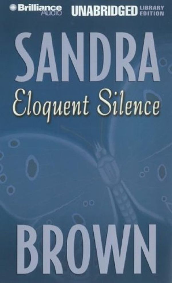 Cover Art for 9781593559052, Eloquent Silence by Sandra Brown