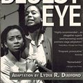 Cover Art for 9781583425381, The Bluest Eye by Lydia Diamond