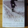 Cover Art for 9780330511971, Mother's Milk by Edward St Aubyn