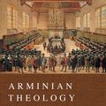 Cover Art for 9780830874439, Arminian Theology by Roger E. Olson