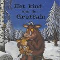 Cover Art for 9789056379742, Het kind van de Gruffalo by Julia Donaldson