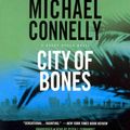 Cover Art for 9781478901075, City of Bones by Michael Connelly