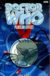 Cover Art for 9780563405870, Doctor Who: The Placebo Effect by Gary Russell