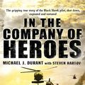 Cover Art for 9780552150941, In The Company Of Heroes by Michael J. Durant