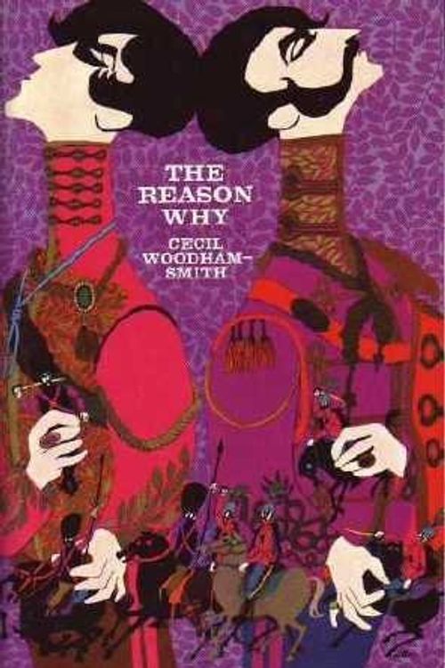 Cover Art for 9780809437191, The Reason Why by Cecil Blanche Fitz GE Woodham Smith