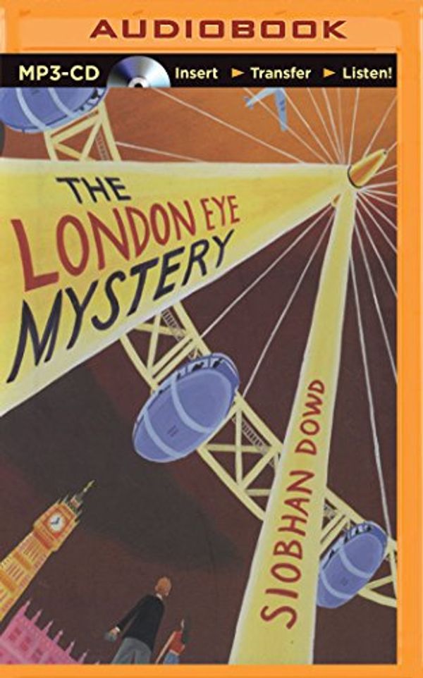 Cover Art for 9781501285608, The London Eye Mystery by Siobhan Dowd