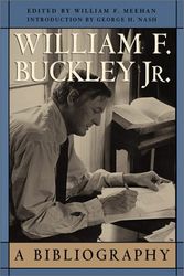 Cover Art for 9781882926664, William F. Buckley Jr: A Bibliography by William F. Meehan III