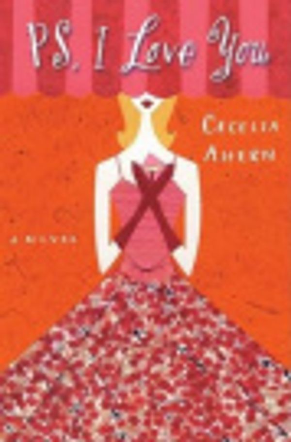 Cover Art for 9781401399245, PS, I Love You by Cecelia Ahern