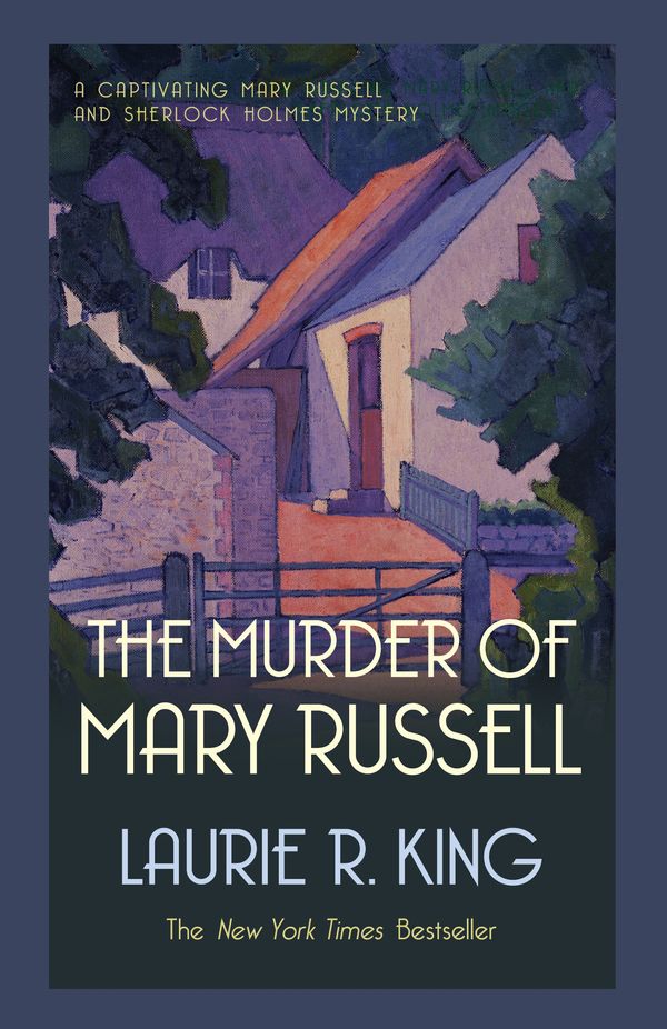 Cover Art for 9780749020743, Murder of Mary Russell, The (Mary Russell & Sherlock Holmes) by Laurie R. King