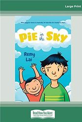 Cover Art for 9780369342652, Pie in the Sky by Remy Lai