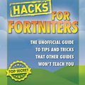 Cover Art for 9781510740549, Fortnite Battle Royale Hacks: The Unoffical Gamer's Guide by Jason R. Rich