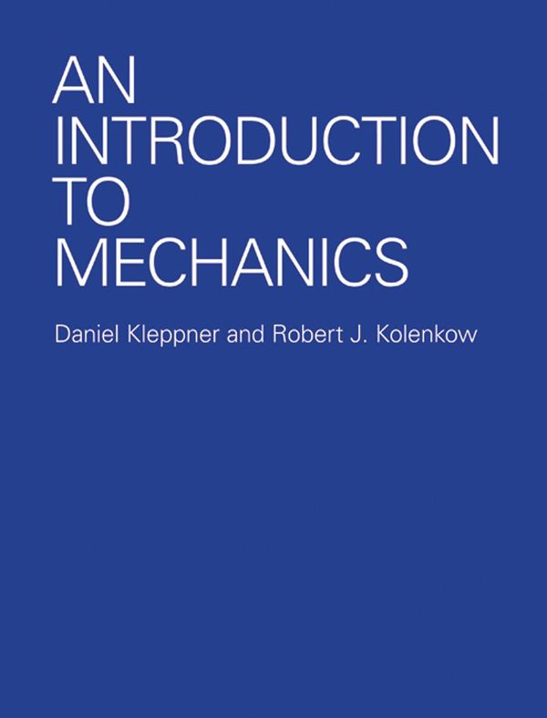 Cover Art for 9781139635622, An Introduction to Mechanics by Daniel Kleppner, Robert J. Kolenkow