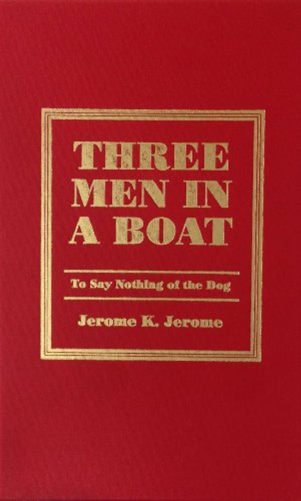 Cover Art for 9780848813888, Three Men in a Boat by Jerome K. Jerome