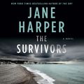 Cover Art for 9781250790880, The Survivors by Jane Harper