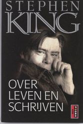 Cover Art for 9789021007588, Over leven en schrijven / druk 2 by Stephen King