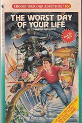 Cover Art for 9780553283167, The Worst Day of Your Life (Choose Your Own Adventure) by Edward Packard