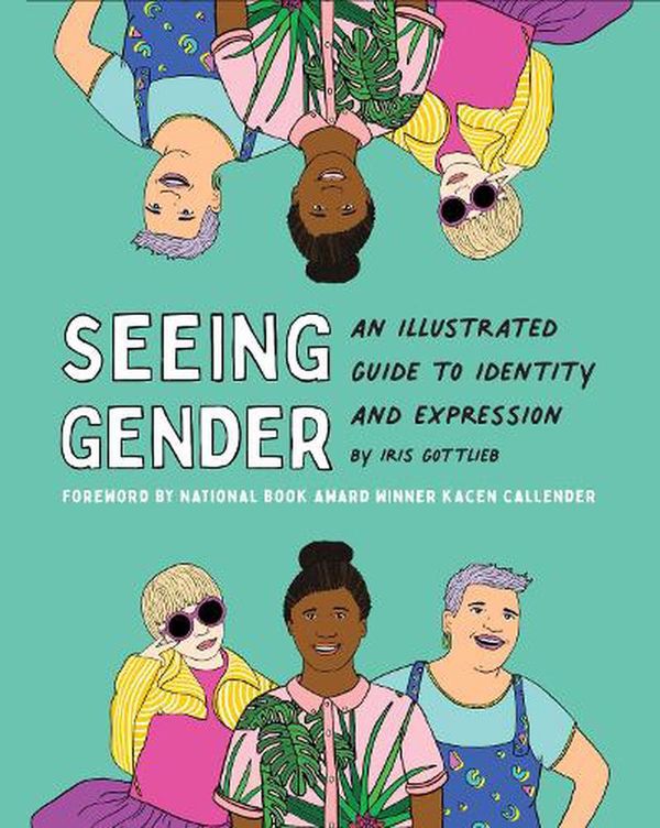 Cover Art for 9781797211978, Seeing Gender by Iris Gottlieb