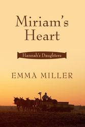 Cover Art for 9781410443779, Miriam’s Heart by Emma Miller