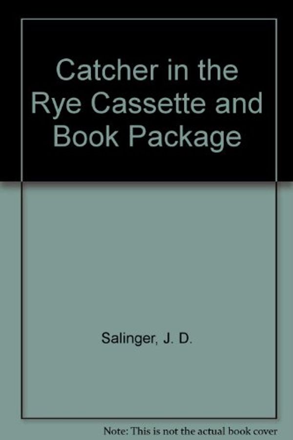 Cover Art for 9781556511271, Catcher in the Rye Cassette and Book Package by J. D. Salinger