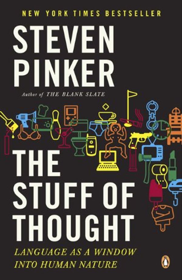 Cover Art for 9780713997415, The Stuff of Thought: Language as a Window into Human Nature by Steven Pinker