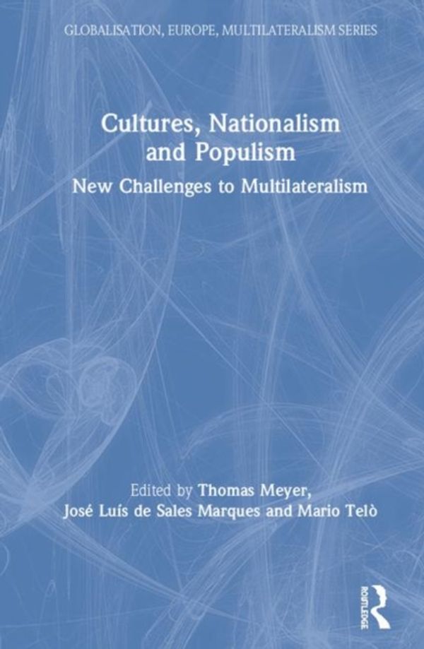 Cover Art for 9780367202460, Cultures, Nationalism and Populism by 